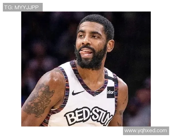 凯里欧文的篮球之路与个人成长探索:从天才少年到NBA巨星的蜕变之旅